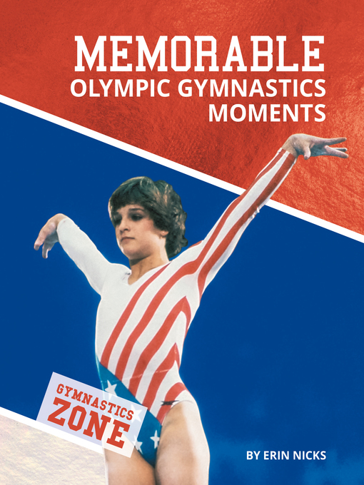Cover image for Memorable Olympic Gymnastics Moments